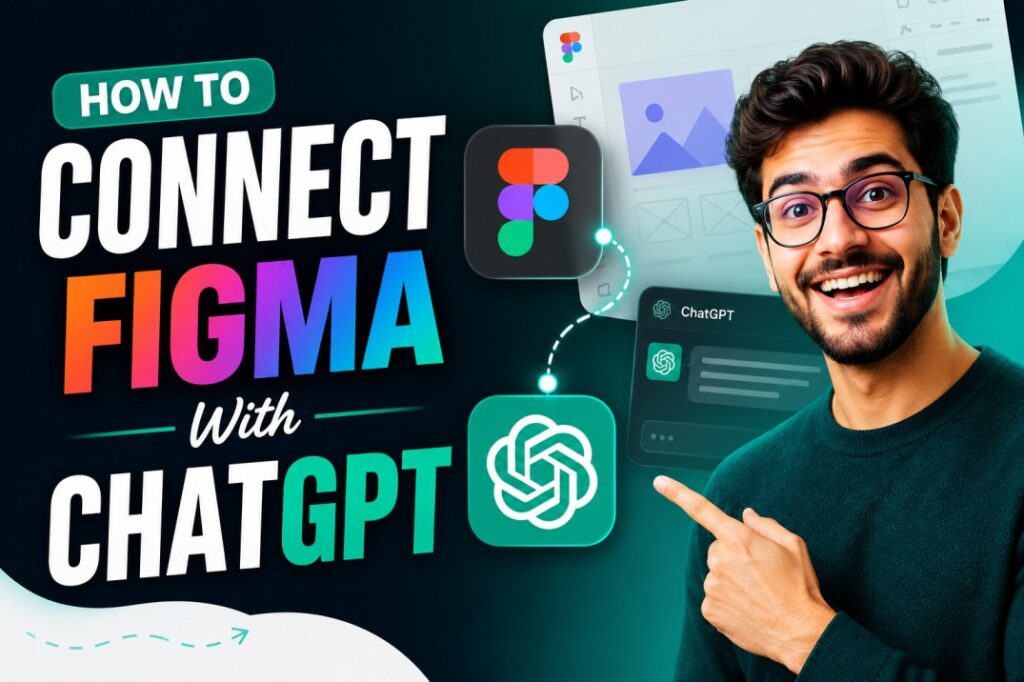 How to Connect ChatGPT with Figma
